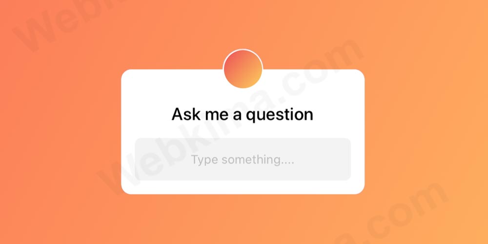 ساخت نظر سنجی در اینستاگرام با استفاده از ابزار question box - کوئسشن باکس اینستا