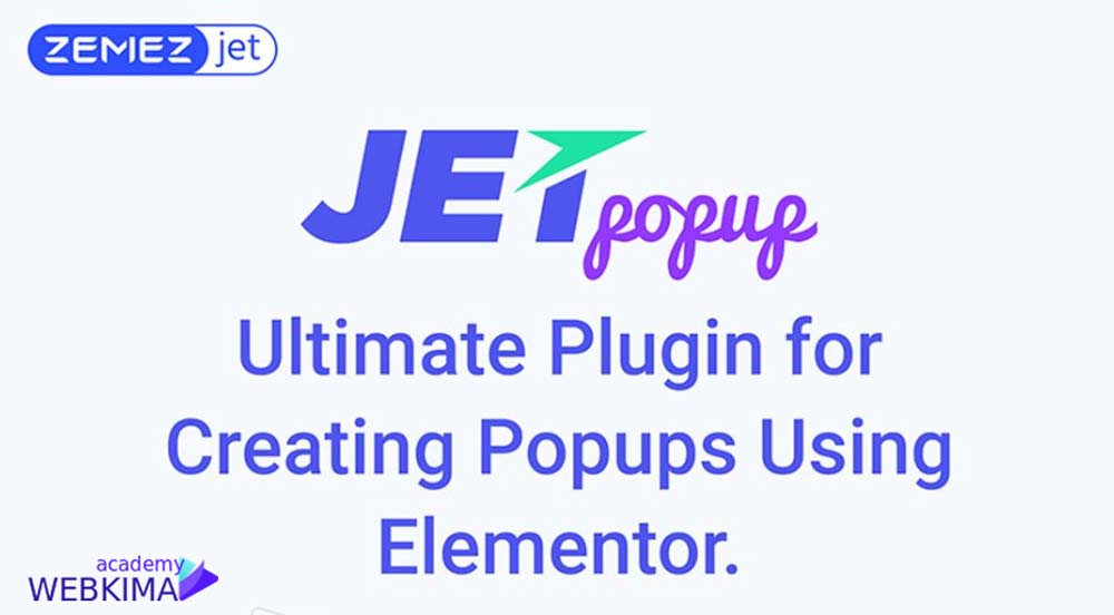 یکی از برترین افزونه‌های پاپ‌اپ ساز در وردپرس و المنتور ـ افزونه پاپ‌ آپ ساز jet popup