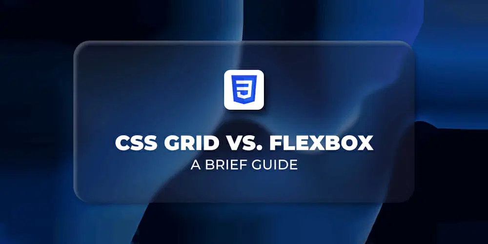 CSS Grid vs Flexbox
